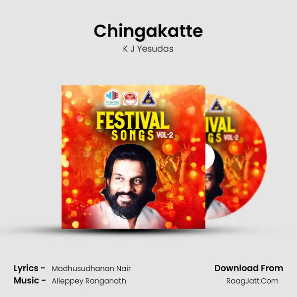 Chingakatte MP3 Song by K J Yesudas Cover