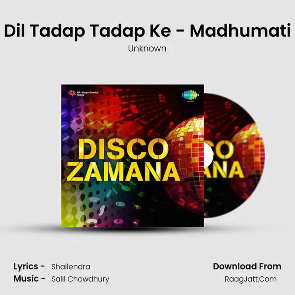 Dil Tadap Tadap Ke - Madhumati MP3 Song by Unknown Cover