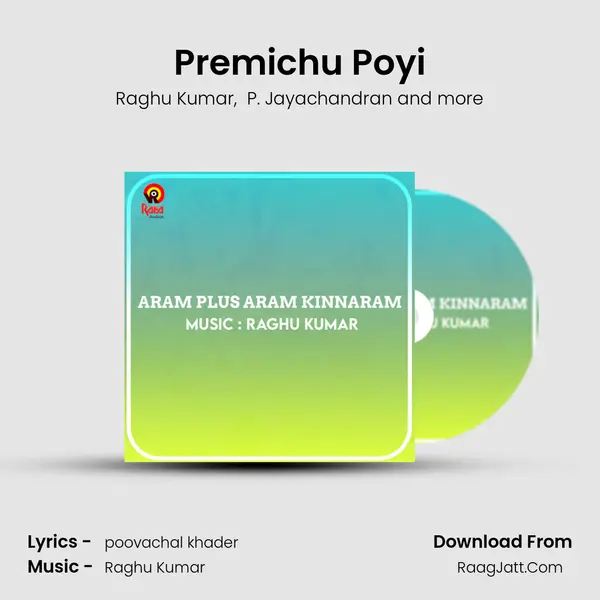 Premichu Poyi MP3 Song by Raghu Kumar Cover