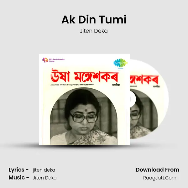 Ak Din Tumi MP3 Song by Jiten Deka Cover