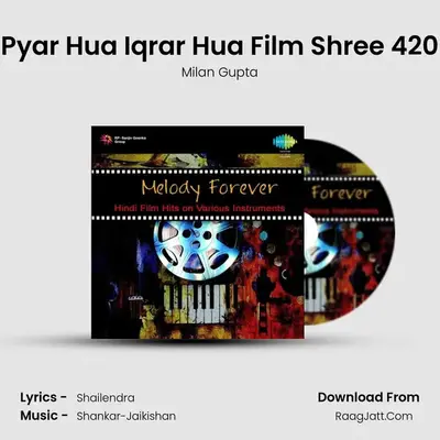 Pyar Hua Iqrar Hua Film Shree 420 MP3 Song by Milan Gupta Cover