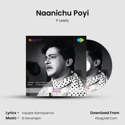 Naanichu Poyi MP3 Song by P Leela Cover