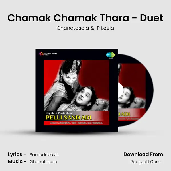 Chamak Chamak Thara - Duet MP3 Song by Ghanatasala Cover