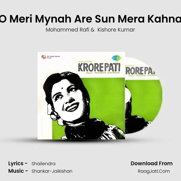 O Meri Mynah Are Sun Mera Kahna MP3 Song by Mohammed Rafi Cover
