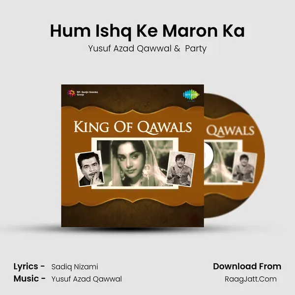 Hum Ishq Ke Maron Ka MP3 Song by Yusuf Azad Qawwal Cover
