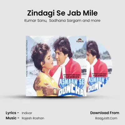 Zindagi Se Jab Mile MP3 Song by Kumar Sanu Cover