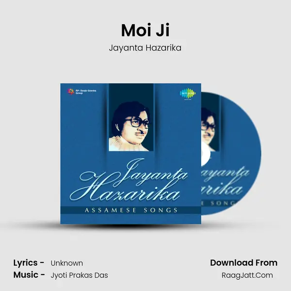 Moi Ji MP3 Song by Jayanta Hazarika Cover