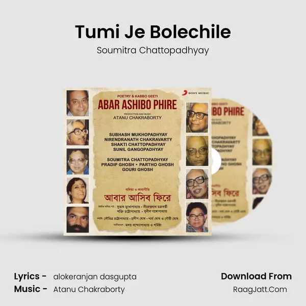 Tumi Je Bolechile MP3 Song by Soumitra Chattopadhyay Cover