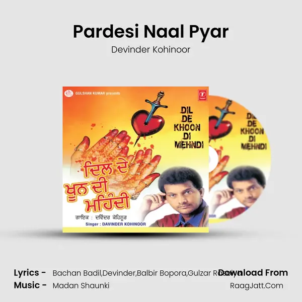 Pardesi Naal Pyar MP3 Song by Devinder Kohinoor Cover