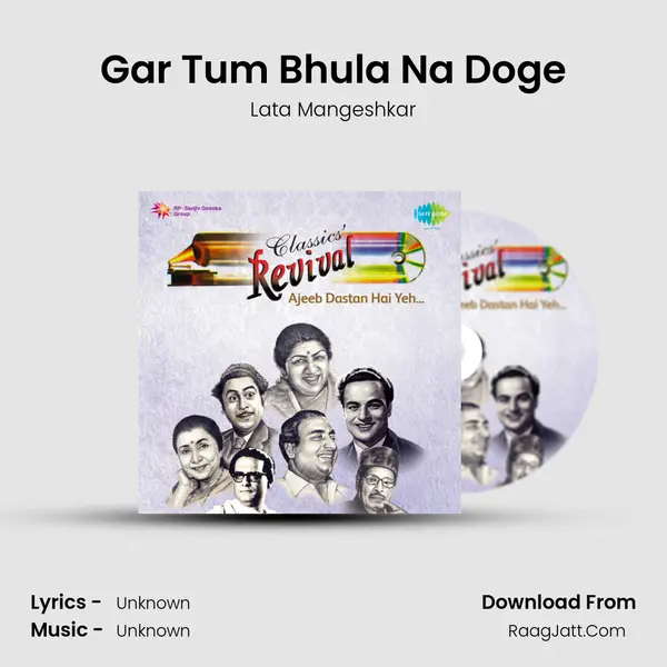 Gar Tum Bhula Na Doge MP3 Song by Lata Mangeshkar Cover