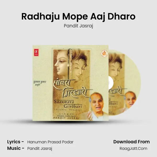 Radhaju Mope Aaj Dharo MP3 Song by Pandit Jasraj Cover