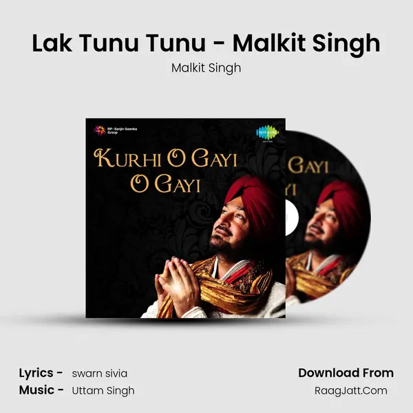Lak Tunu Tunu - Malkit Singh MP3 Song by Malkit Singh Cover