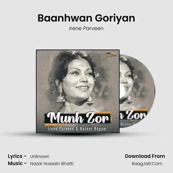 Baanhwan Goriyan MP3 Song by Irene Parveen Cover