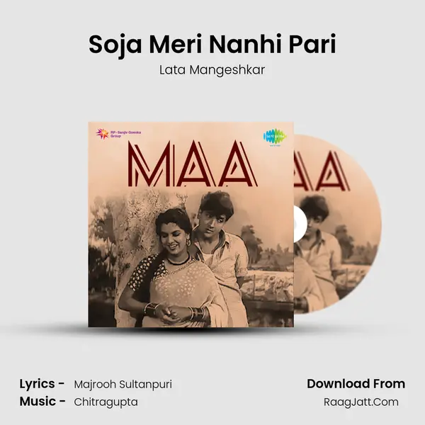Soja Meri Nanhi Pari MP3 Song by Lata Mangeshkar Cover