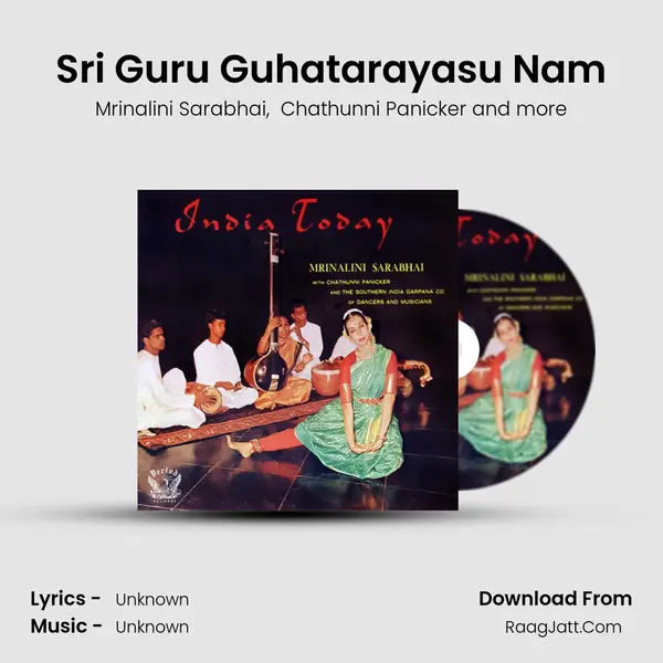 Sri Guru Guhatarayasu Nam MP3 Song by Mrinalini Sarabhai Cover