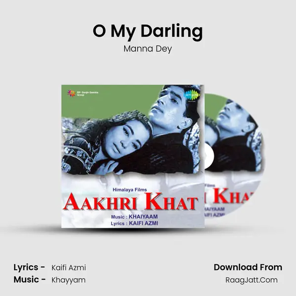 O My Darling MP3 Song by Manna Dey Cover