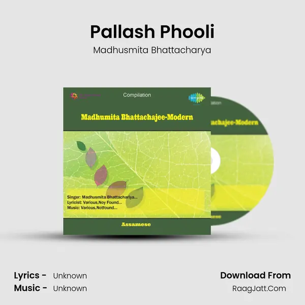 Pallash Phooli MP3 Song by Madhusmita Bhattacharya Cover