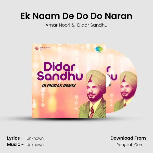 Ek Naam De Do Do Naran MP3 Song by Amar Noori Cover