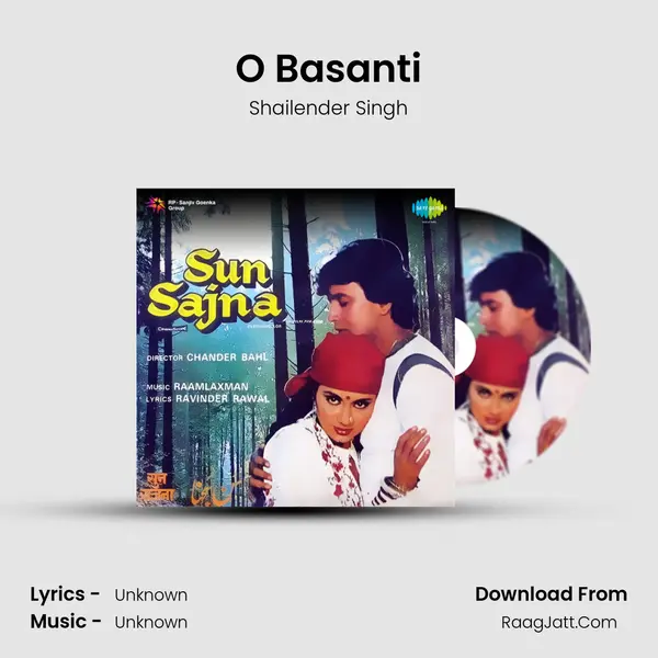 O Basanti MP3 Song by Shailender Singh Cover