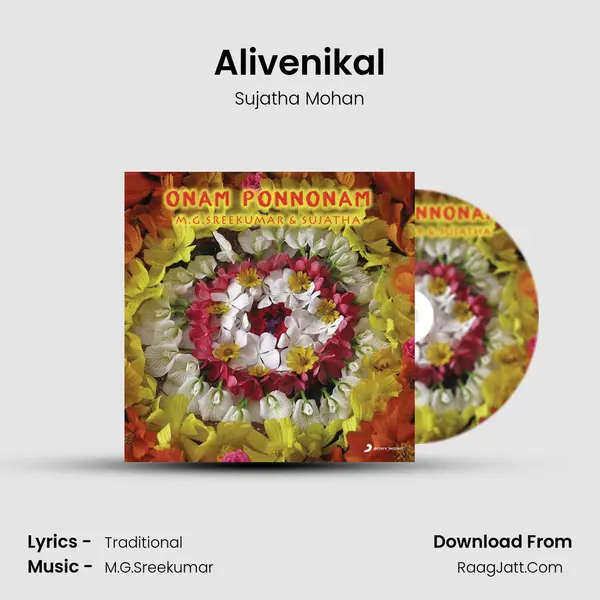 Alivenikal MP3 Song by Sujatha Mohan Cover
