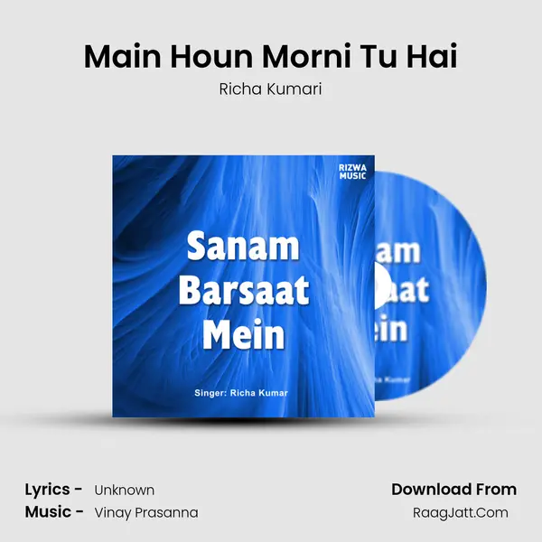 Main Houn Morni Tu Hai MP3 Song by Richa Kumari Cover
