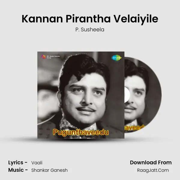 Kannan Pirantha Velaiyile MP3 Song by P. Susheela Cover