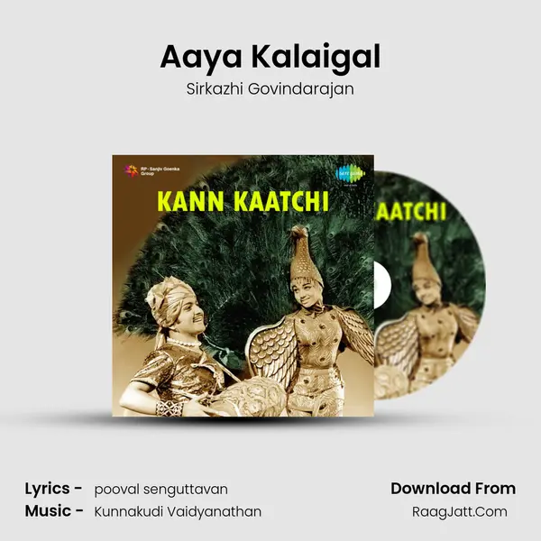 Aaya Kalaigal MP3 Song by Sirkazhi Govindarajan Cover