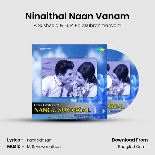 Ninaithal Naan Vanam MP3 Song by P. Susheela Cover