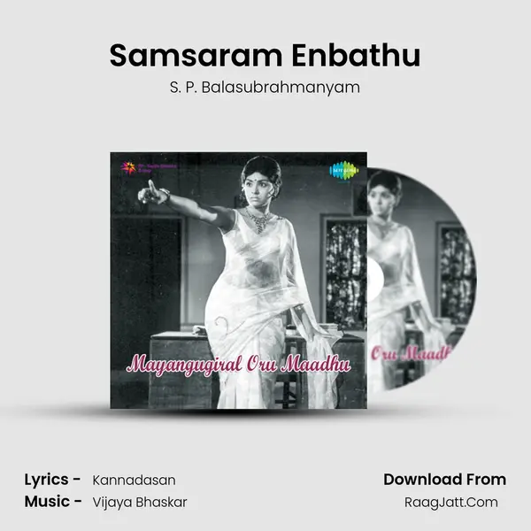 Samsaram Enbathu MP3 Song by S. P. Balasubrahmanyam Cover