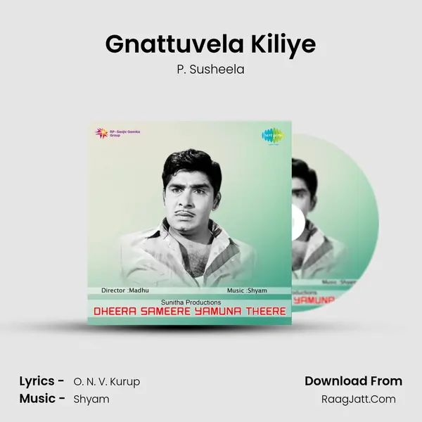 Gnattuvela Kiliye MP3 Song by P. Susheela Cover