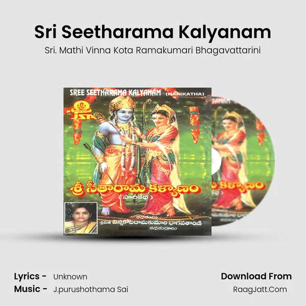 Sri Seetharama Kalyanam - Sri. Mathi Vinna Kota Ramakumari Bhagavattarini