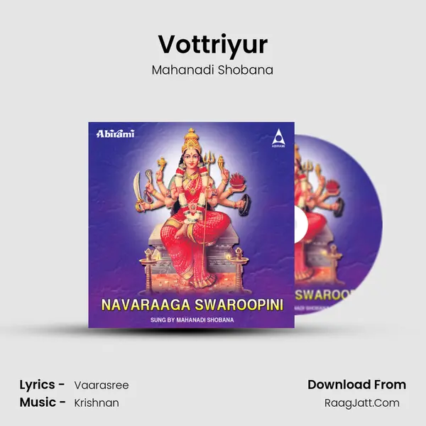 Vottriyur MP3 Song by Mahanadi Shobana Cover
