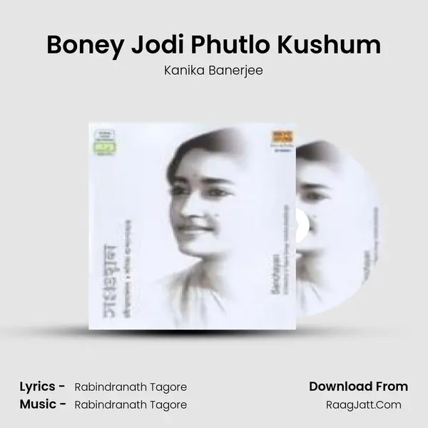 Boney Jodi Phutlo Kushum MP3 Song by Kanika Banerjee Cover