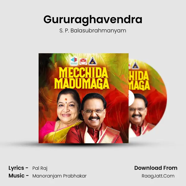 Gururaghavendra MP3 Song by S. P. Balasubrahmanyam Cover