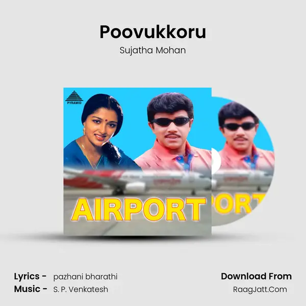 Poovukkoru MP3 Song by Sujatha Mohan Cover