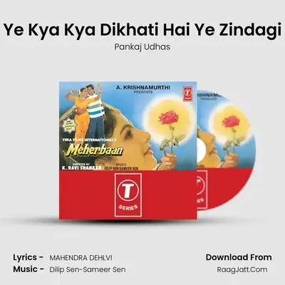 Ye Kya Kya Dikhati Hai Ye Zindagi MP3 Song by Pankaj Udhas Cover
