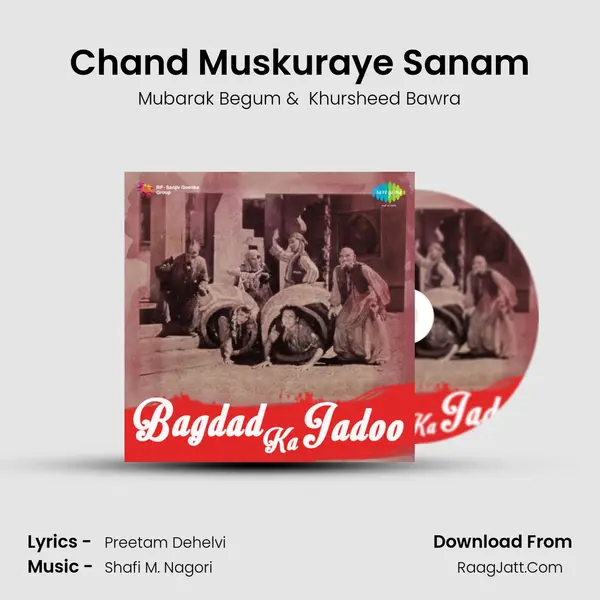 Chand Muskuraye Sanam MP3 Song by Mubarak Begum Cover