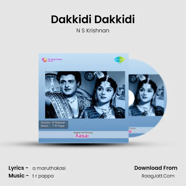 Dakkidi Dakkidi MP3 Song by N S Krishnan Cover