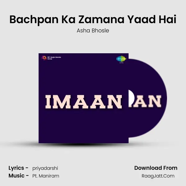 Bachpan Ka Zamana Yaad Hai mp3 song