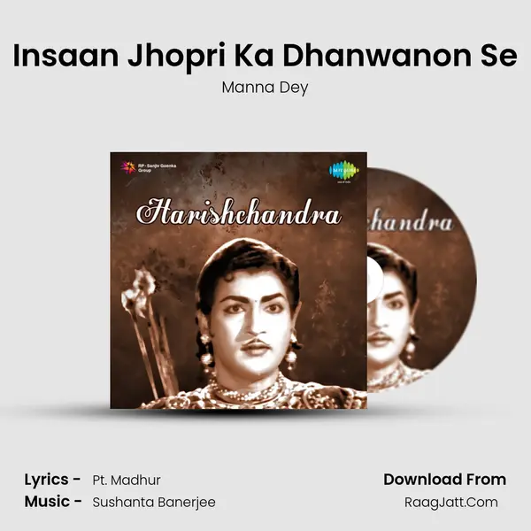 Insaan Jhopri Ka Dhanwanon Se MP3 Song by Manna Dey Cover