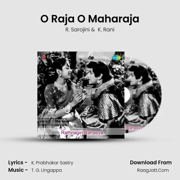 O Raja O Maharaja MP3 Song by R. Sarojini Cover