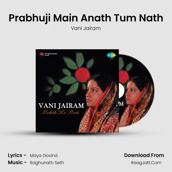 Prabhuji Main Anath Tum Nath MP3 Song by Vani Jairam Cover