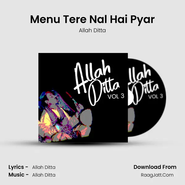 Menu Tere Nal Hai Pyar MP3 Song by Allah Ditta Cover