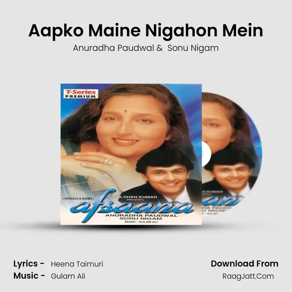 Aapko Maine Nigahon Mein MP3 Song by Anuradha Paudwal Cover