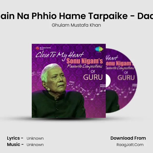 Chain Na Phhio Hame Tarpaike - Dadra MP3 Song by Ghulam Mustafa Khan Cover