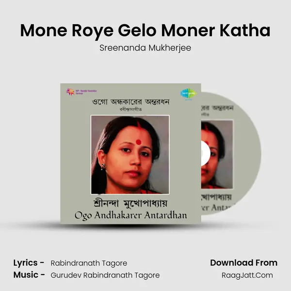 Mone Roye Gelo Moner Katha MP3 Song by Sreenanda Mukherjee Cover