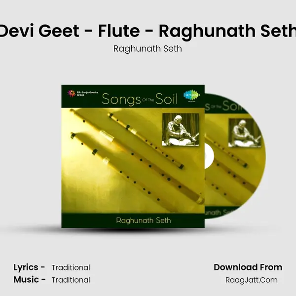 Devi Geet - Flute - Raghunath Seth MP3 Song by Raghunath Seth Cover