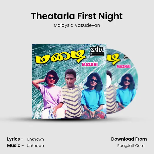 Theatarla First Night MP3 Song by Malaysia Vasudevan Cover