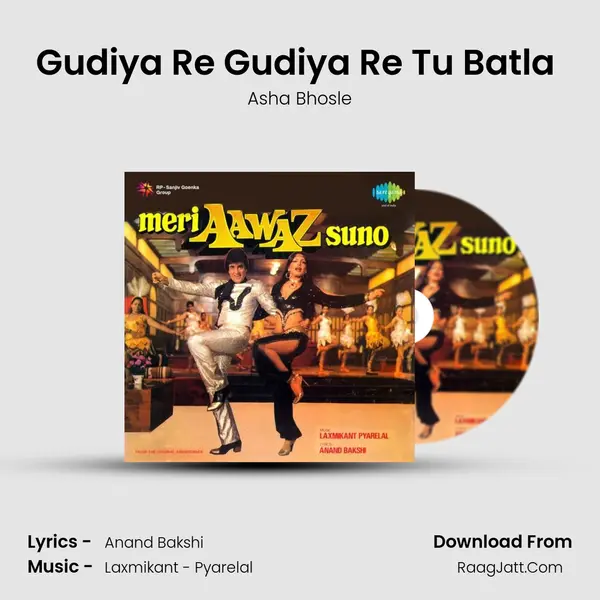 Gudiya Re Gudiya Re Tu Batla (Happy) MP3 Song by Asha Bhosle Cover