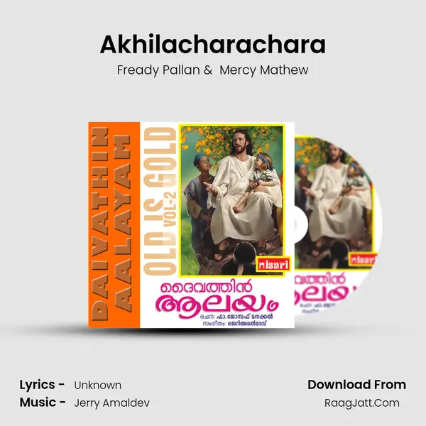 Akhilacharachara MP3 Song by Fready Pallan Cover